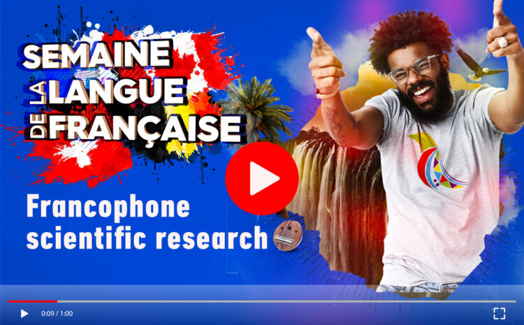 Jour 5 : Francophone Scientific research